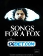 Songs For A Fox (2021) Tamil Dubbed Movie