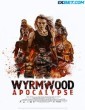 Wyrmwood Apocalypse (2022) Tamil Dubbed Movie